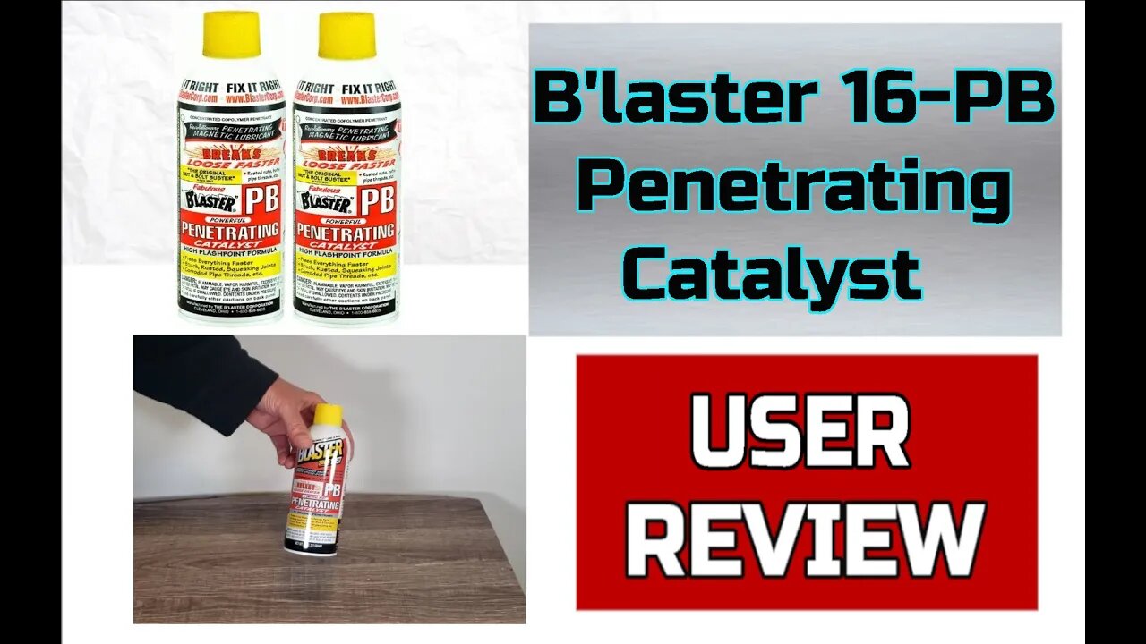 B'laster 16-PB Penetrating Catalyst - Worked Good On My Old Lawn Mower - Rusty Bolts