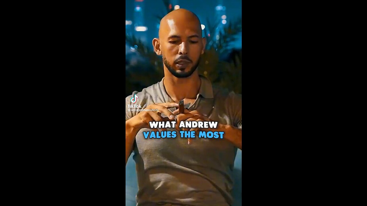 WHAT ANDREW VALUES THE MOST