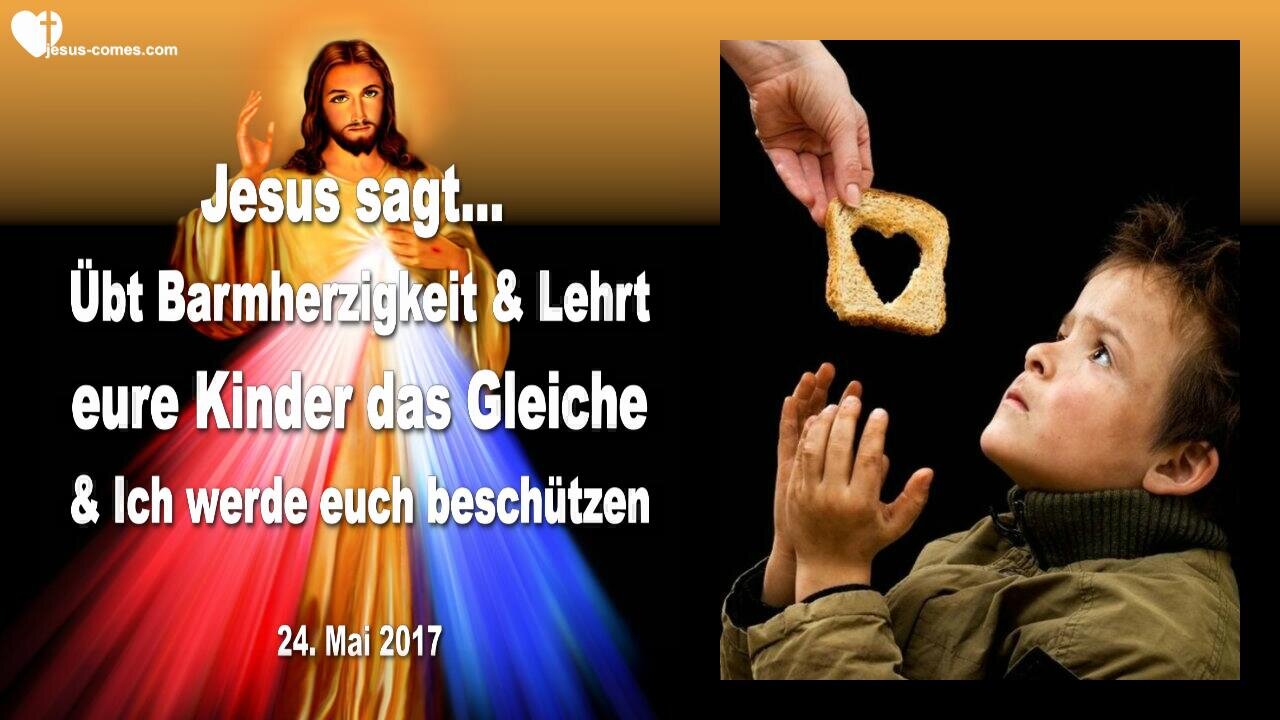 24. Mai 2017 🇩🇪 JESUS SAGT... Ich möchte heute Abend zu Amerika sprechen!