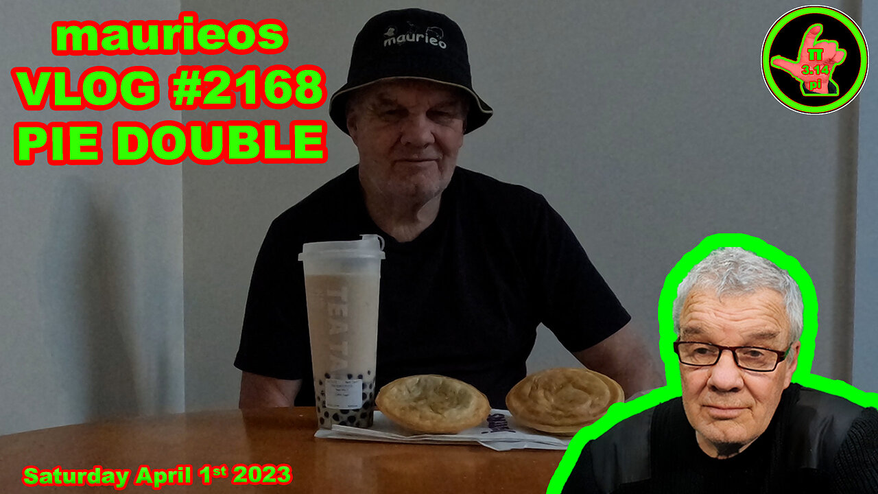 maurieos VLOG #2168 PIE DOUBLE