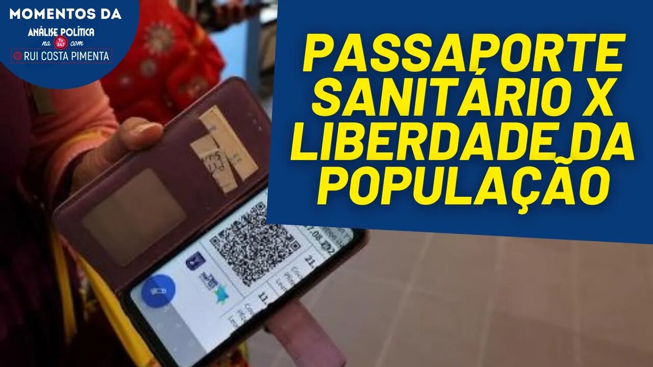 O passaporte da vacina é um meio de segregação | Momentos da Análise Política na TV 247