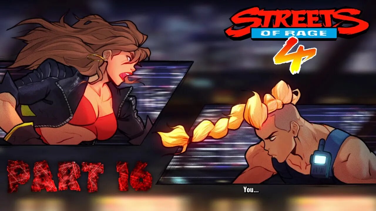 Streets of Rage 4 PART 16: You are Welcome, Francis