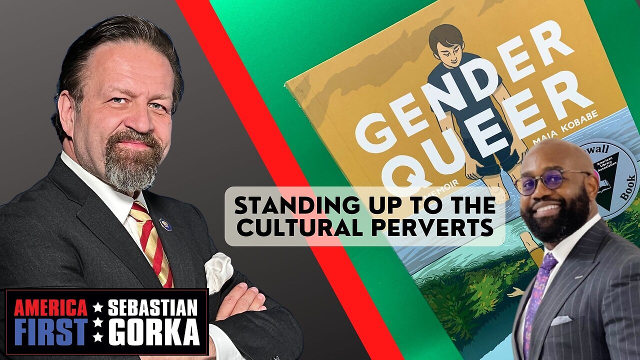 Standing up to the Cultural Perverts. John Amanchukwu with Sebastian Gorka on AMERICA First