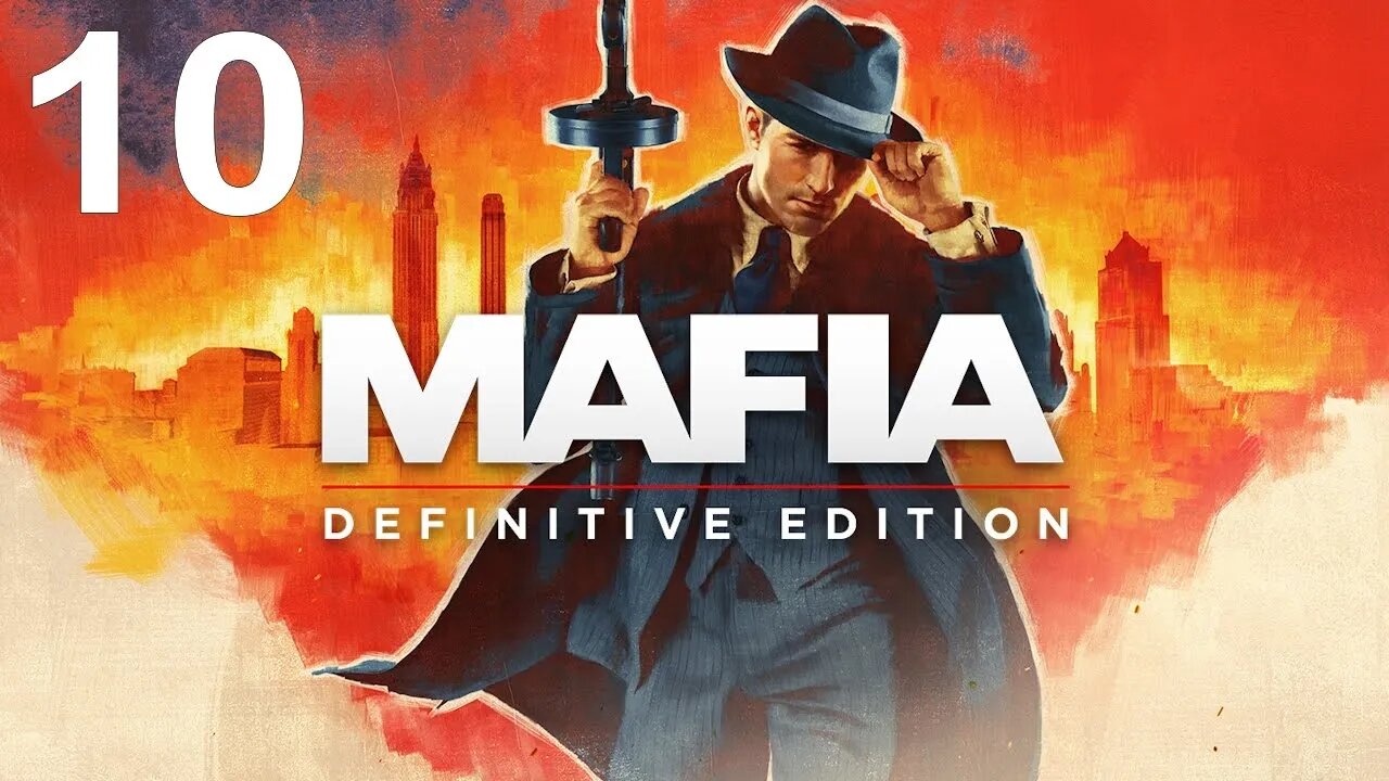 Mafia: Definitive Edition (PS4) - Remake Walkthrough Part 10