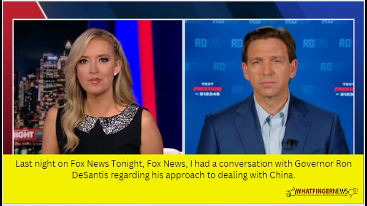 Last night on Fox News Tonight, Fox News, I had a conversation with Governor Ron DeSantis