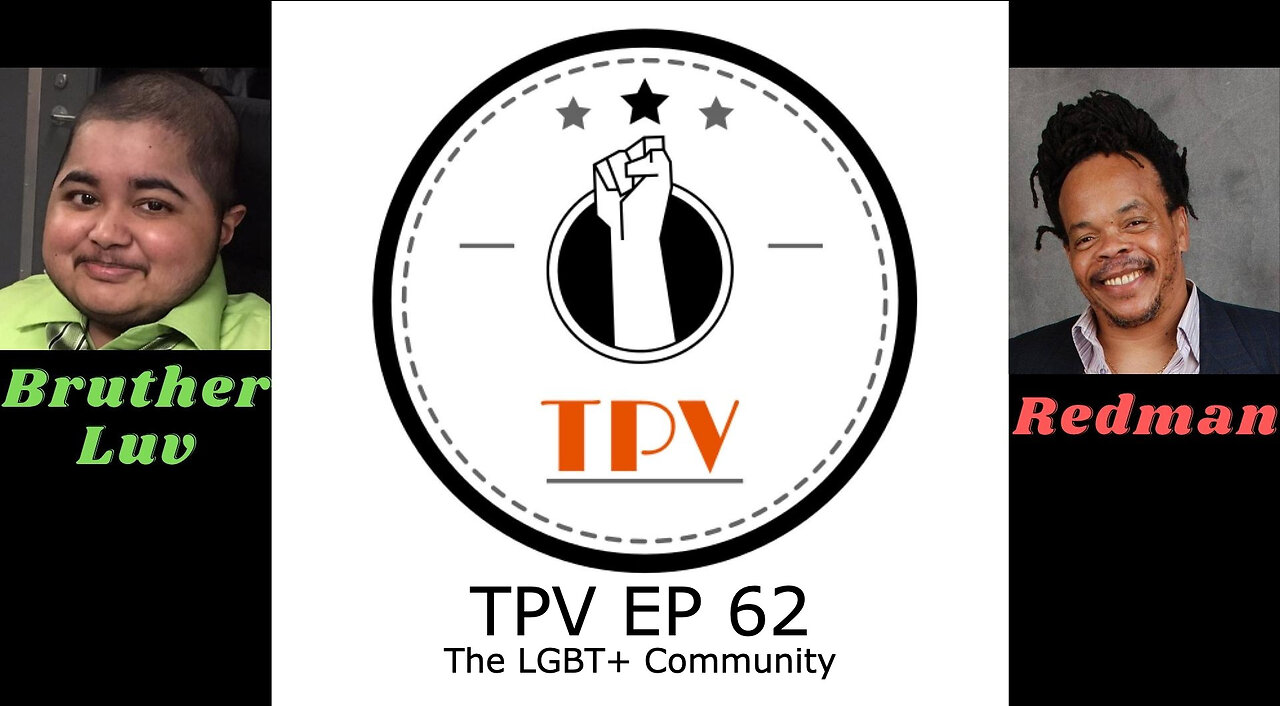 TPV EP 62 - The LGBT+ Community