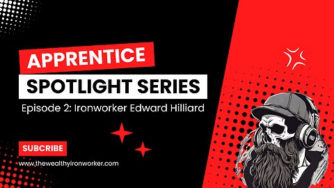 Apprentice Spotlight Series Episode 2 Edward Hilliard