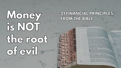 21 Financial Principles From The Bible | How To Invest