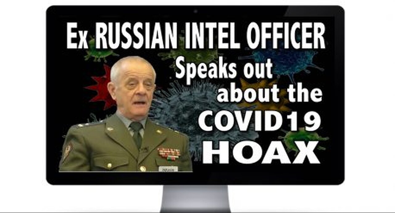 Ex RUSSIAN INTEL OFFICER Says Coronavirus is a Depopulation Agenda