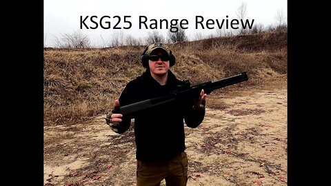 Keltec KSG25- Range Review