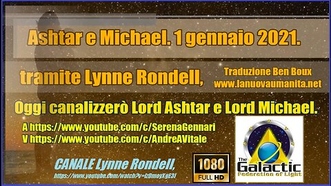 Ashtar e Michael. 1 gennaio 2021