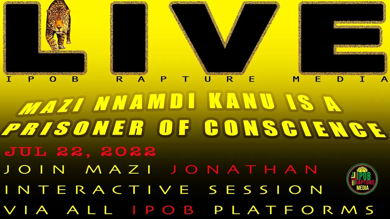 Join LIVE Mazi Jonathan Special Interactive Session Via RBL / All Ipob Platforms | Jul 22, 2022