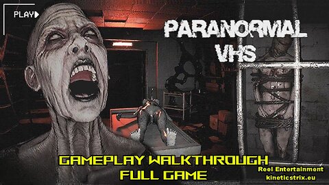 Paranormal VHS Full Gameplay Walkthrough