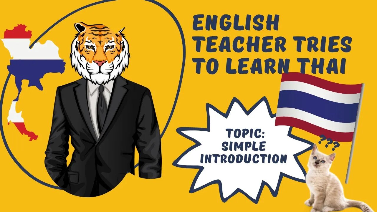 English Teacher Learns Thai Language! Topic: introductions