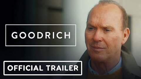 Goodrich - Official Trailer