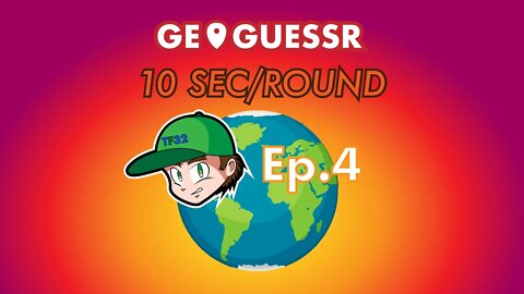 GeoGuessr(NMPZ 10 Sec/Round) Ep.4