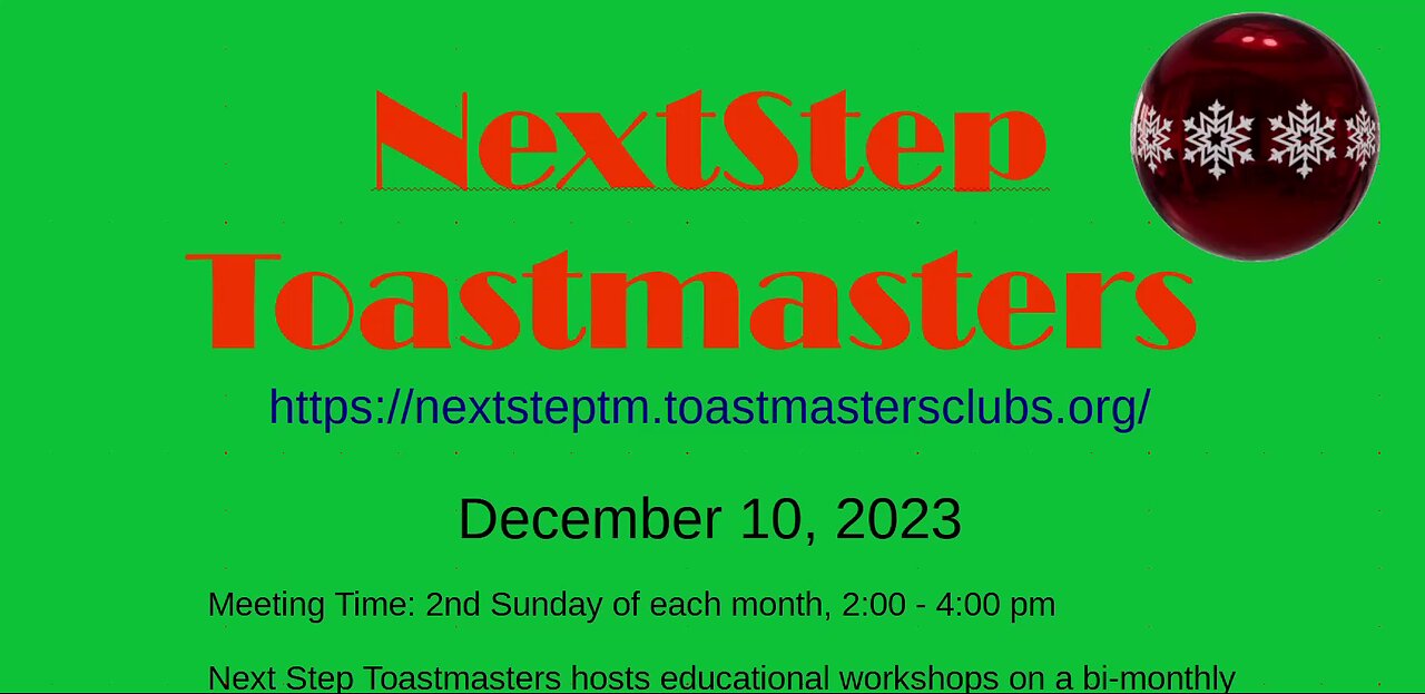 Next Step Toastmasters Sunday Dec 10, 2023 Meeting Announcement