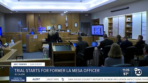 Trial starts for former La Mesa Police officer