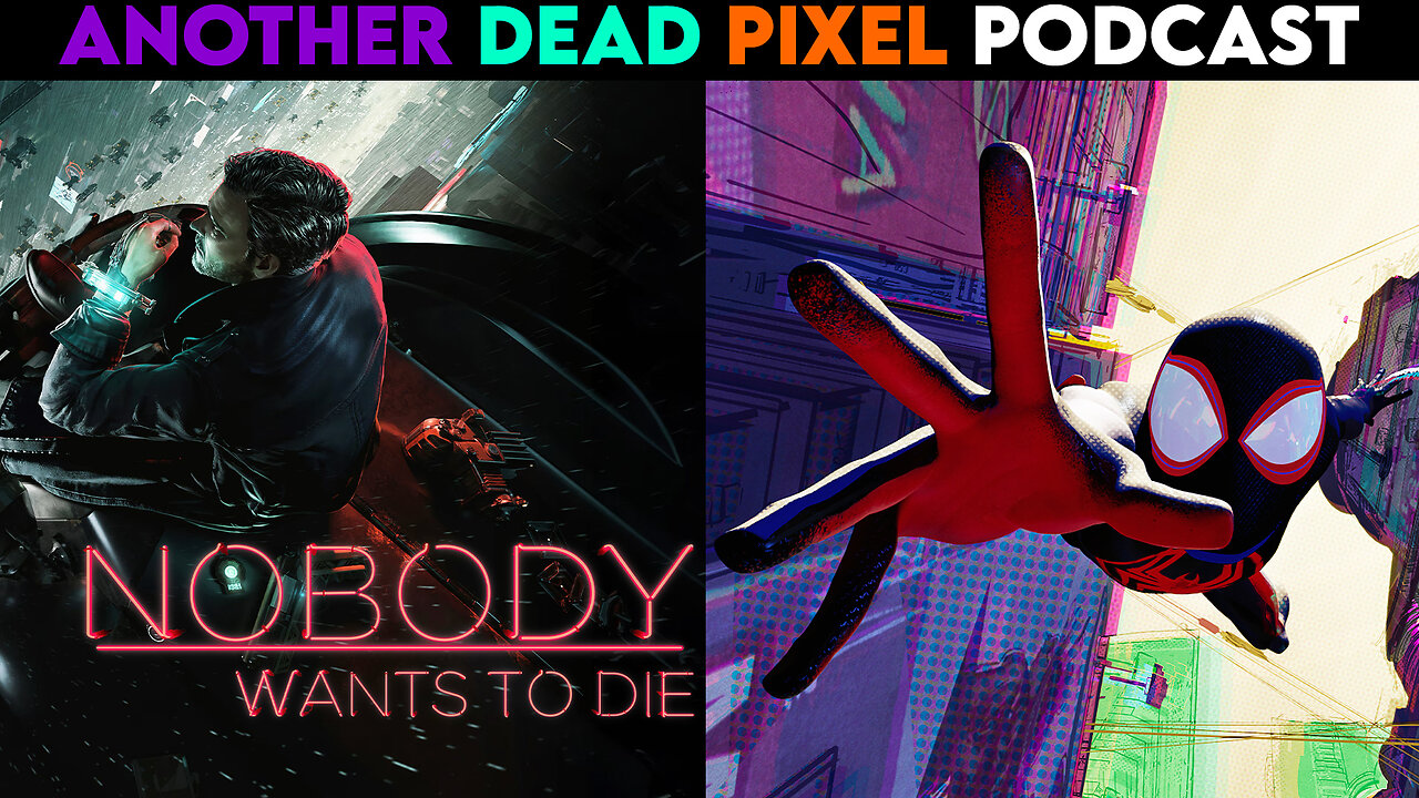 Arguing The Spider-Verse | Another Dead Pixel: 086