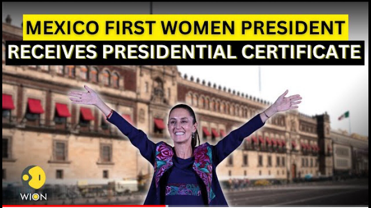 LIVE- Mexico’s President-elect Sheinbaum receives certificate confirming presidential election win