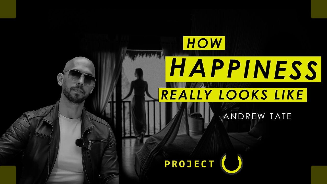 How To Be Happy - Andrew Tate Motivation