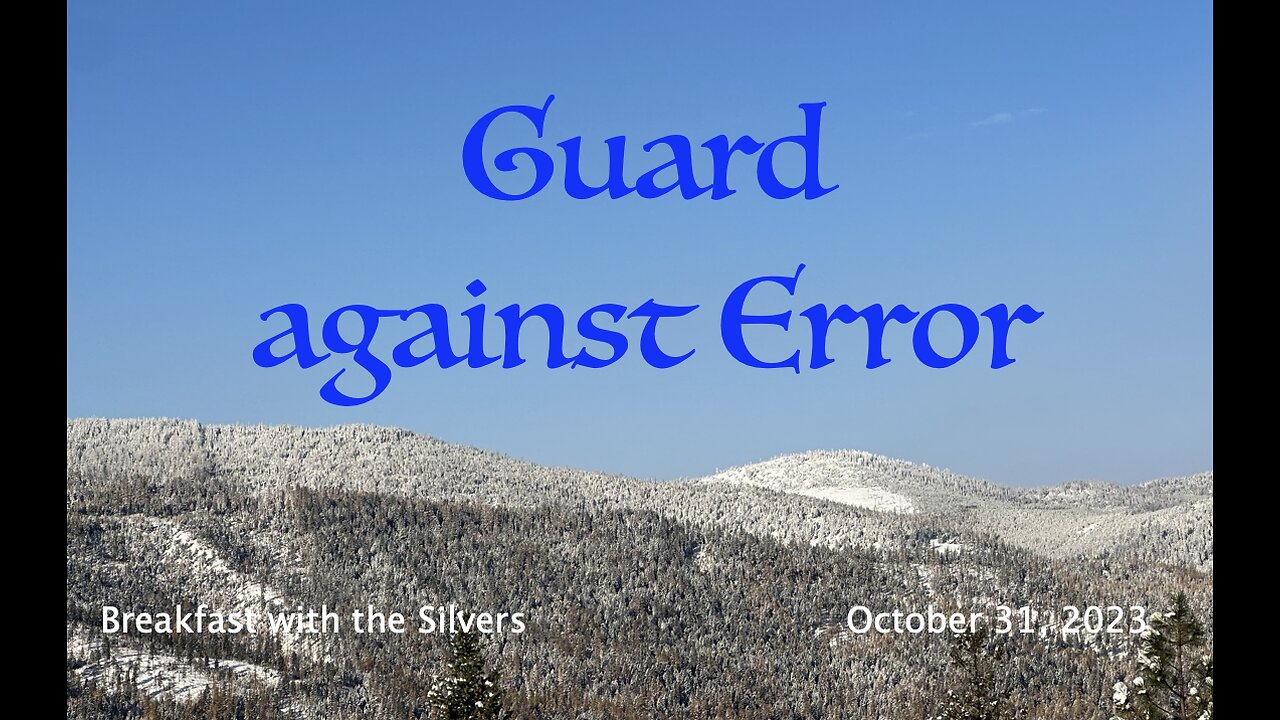 Guard against Error - Breakfast with the Silvers & Smith Wigglesworth Oct 31
