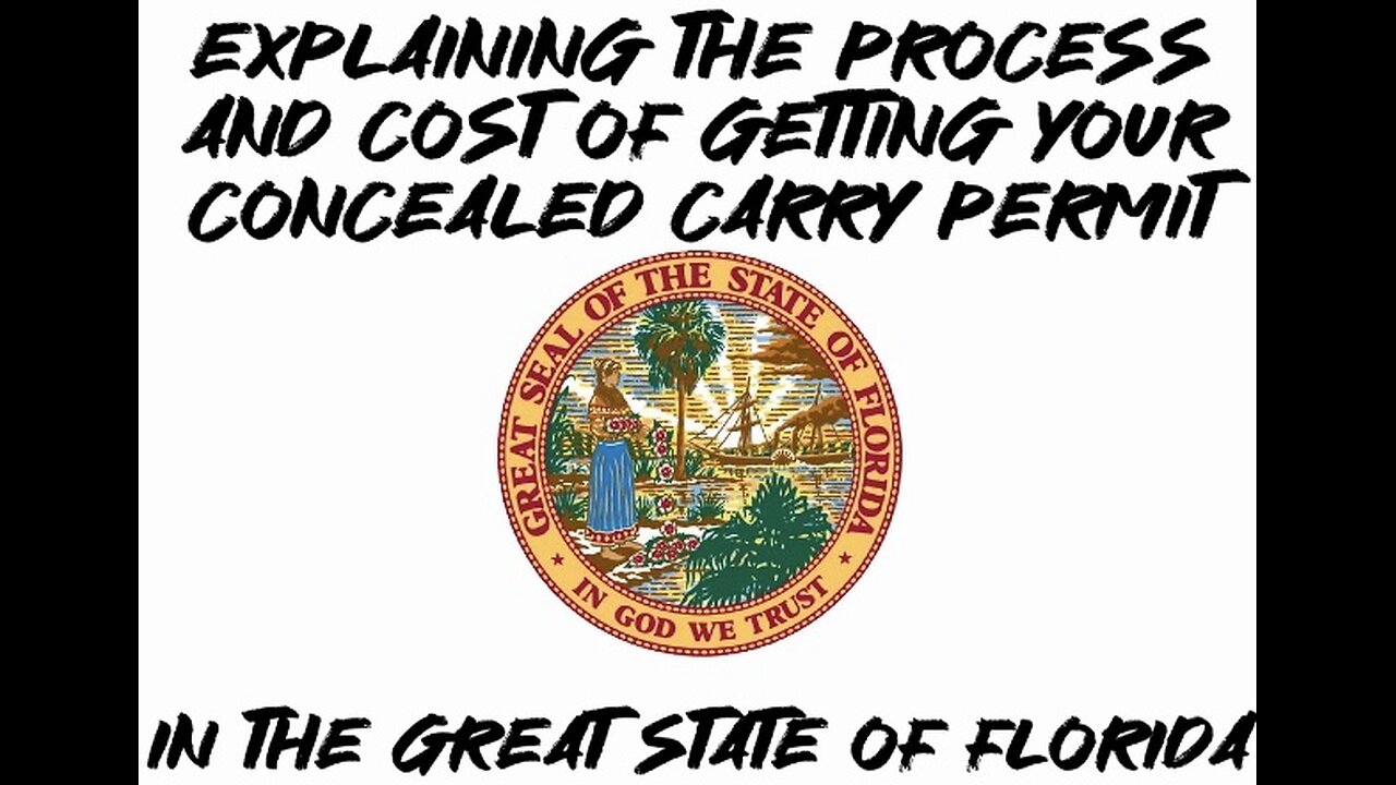 Explaining the process and cost of getting your CWP in the great state of Florida!!!