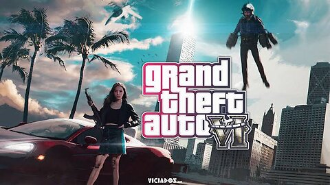 Grand theft auto 6 (full song ) and leaks / reviews and shedule of launching date/ in 4k