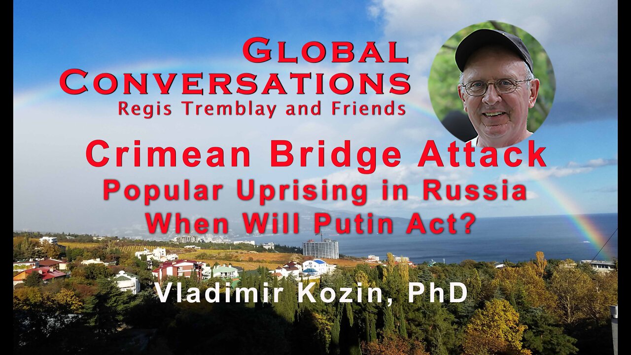 Kozin - Crimean Bridge Attack - When Will Putin Act