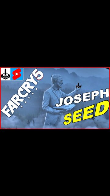 #Shorts: Joseph Seed [Na Edição]
