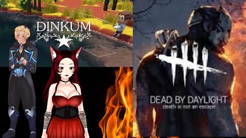 Dinkum and Dead by Daylight with PrinceofRage!