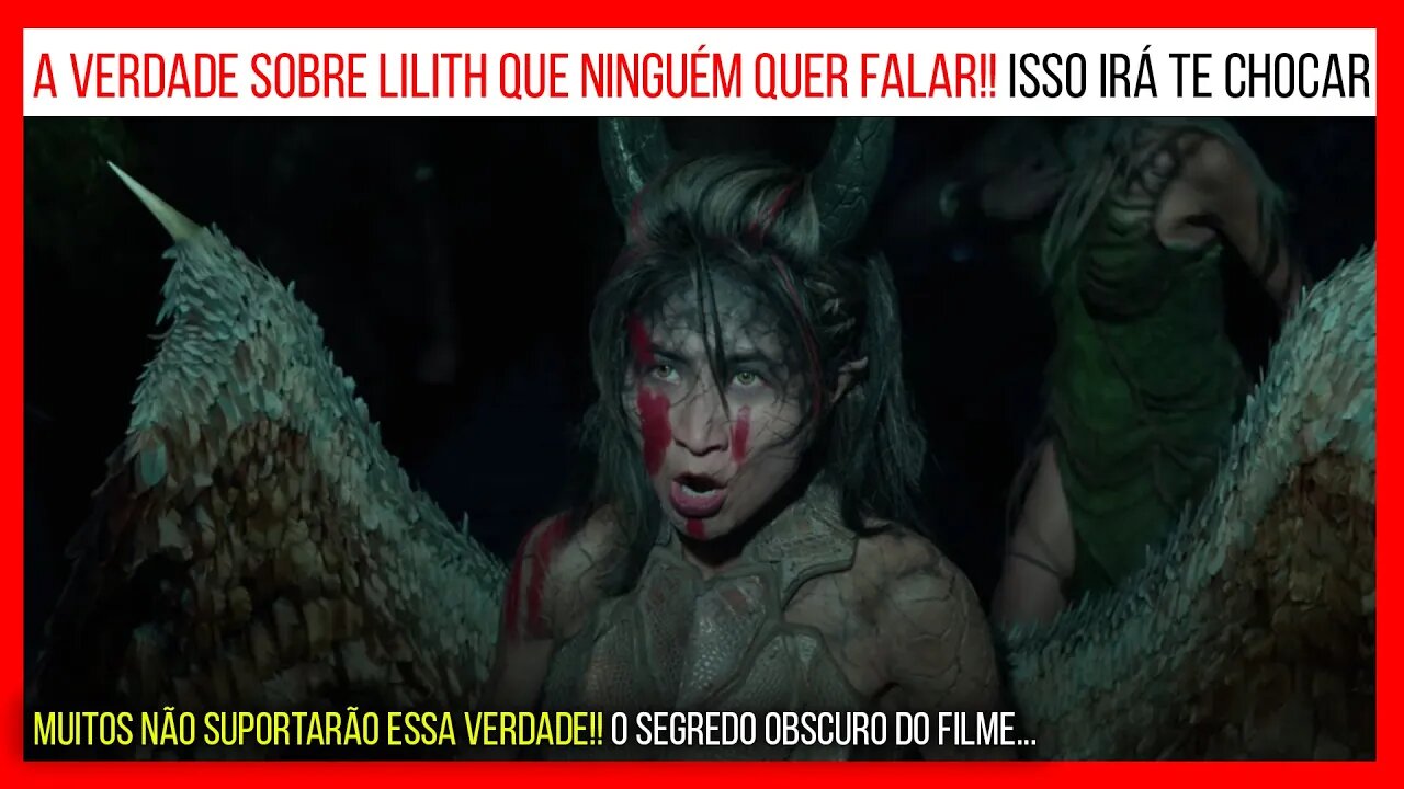 A VERDADEIRA IDENTIDADE DE LILITH!