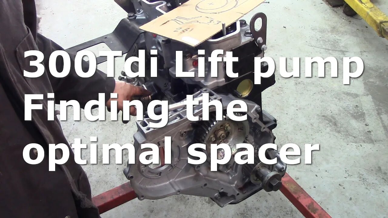 300Tdi Lift pump Finding the optimal spacer to prevent damage. Part 1