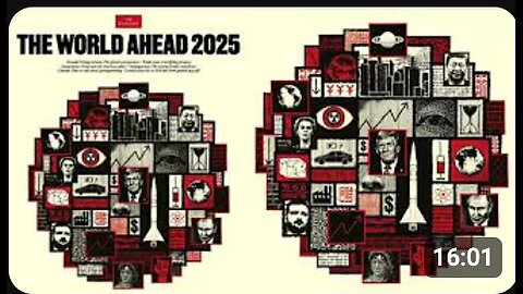 THE WORLD AHEAD 2025!