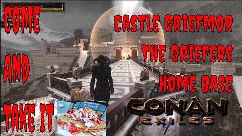 Lorespade's Castle Griefmor In Conan Exiles Before the War Started