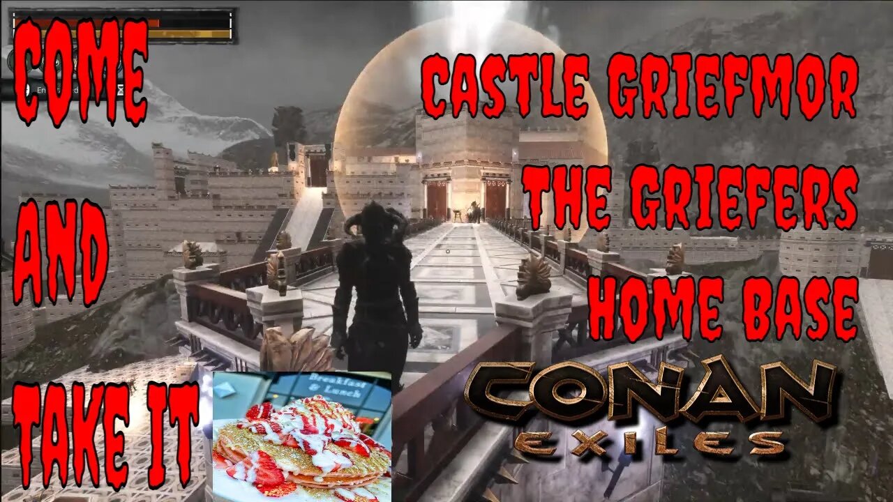 Lorespade's Castle Griefmor In Conan Exiles Before the War Started