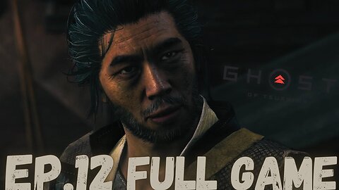 GHOST OF TSUSHIMA (Director's Cut) Gameplay Walkthrough EP.12 - Tenzo FULL GAME