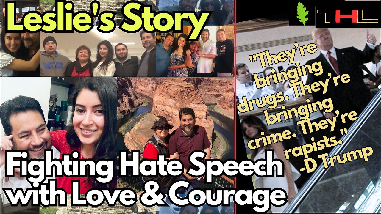 Fighting Back against Hate Speech with Love & Courage -- Leslie's Story!