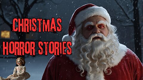 3 Disturbing Christmas Horror Stories