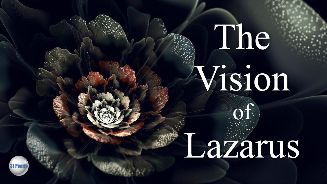 Vision of Lazarus