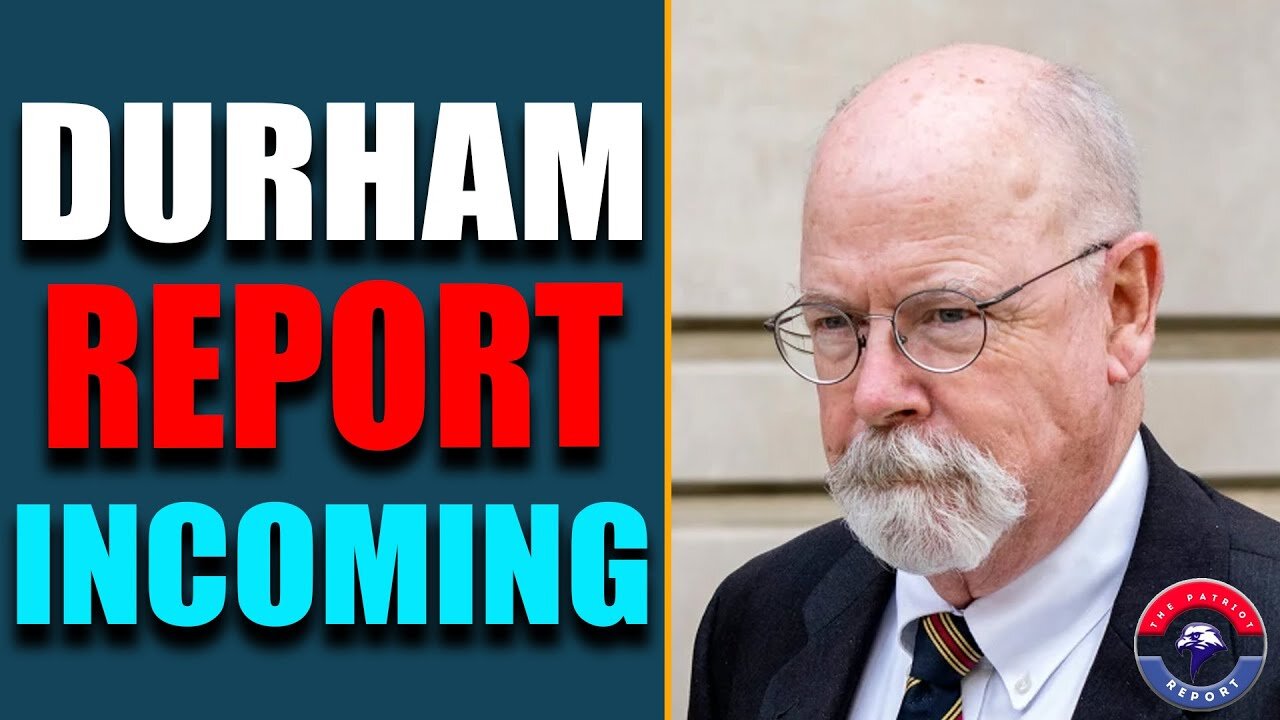 TOP NEWS!! KASH PATEL SAYS: DURHAM REPORT INCOMING! RUMORS ARE FLYING AROUND, POSSIBLE SCARY ACTION