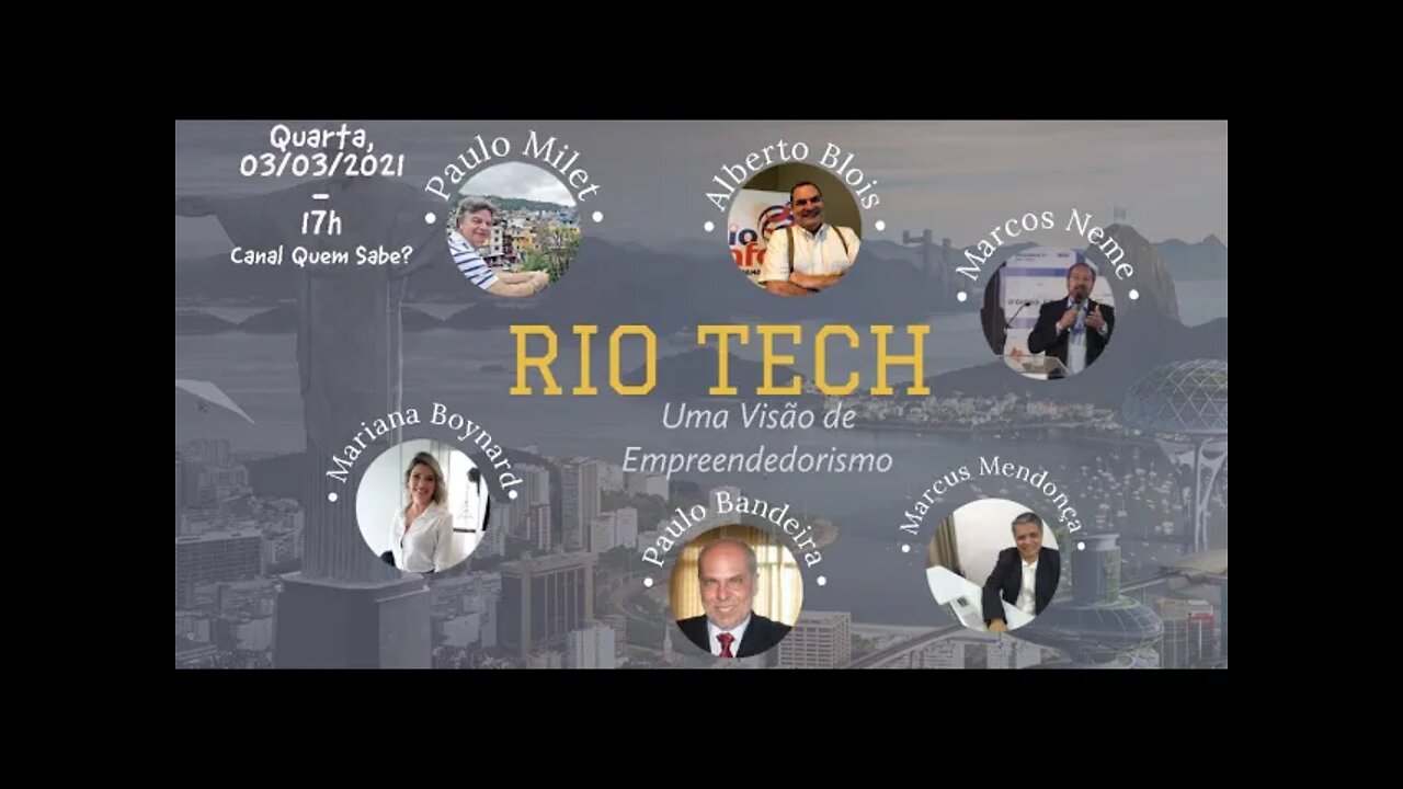 Rio Tech - Uma Visão empreendedora