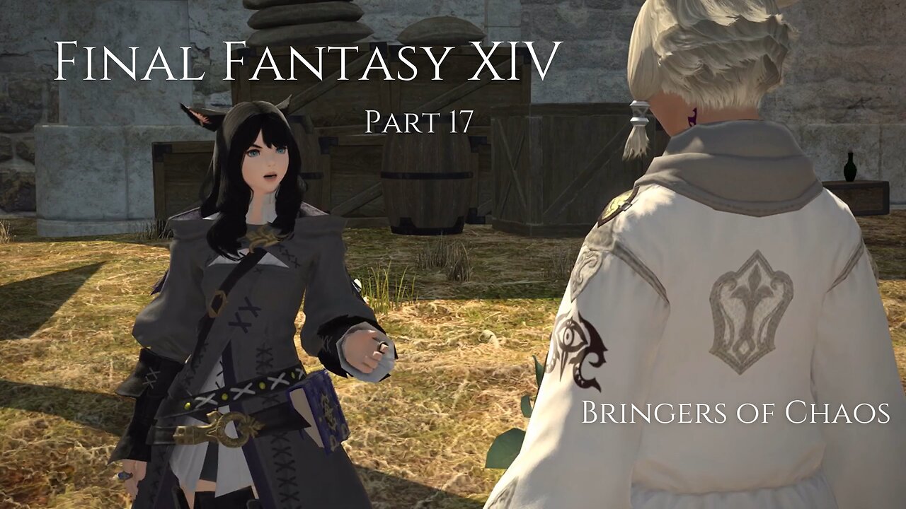 Final Fantasy XIV Part 17 - Bringer of Chaos