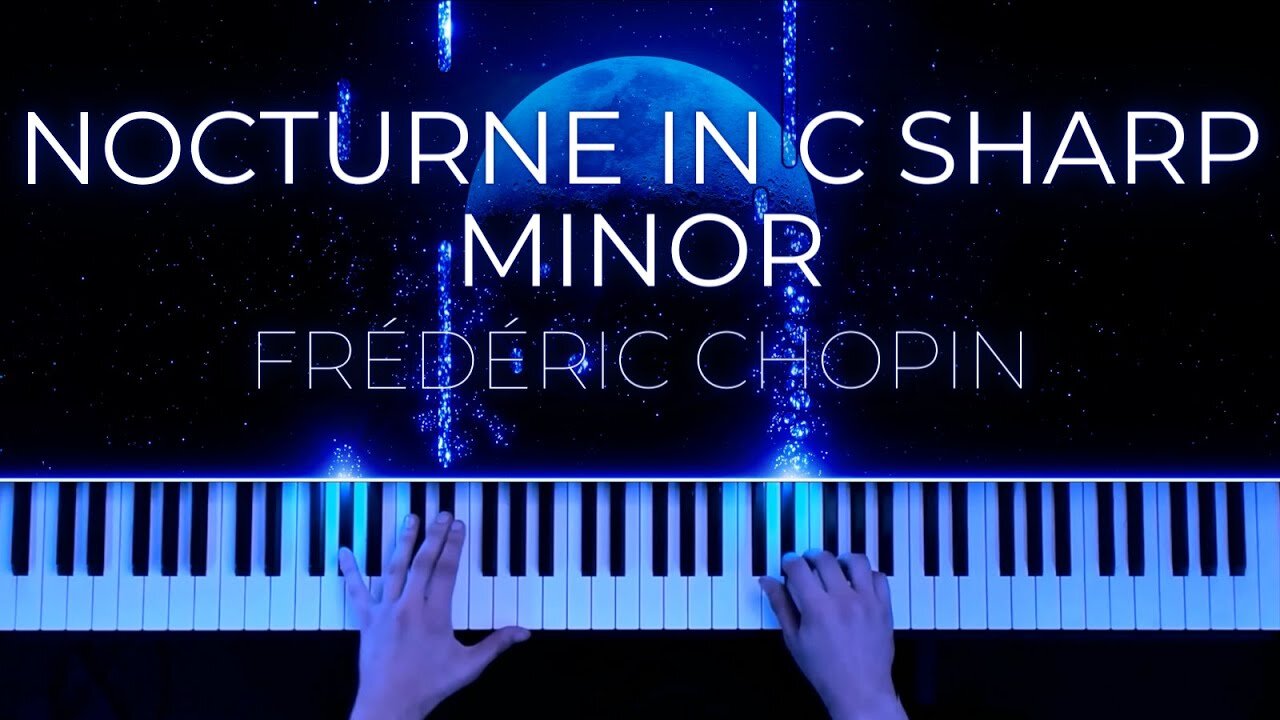 Chopin Nocturne in C sharp minor (Posthumous)