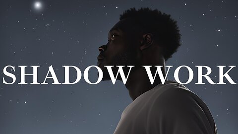 EPISODE 8: SHADOW WORK