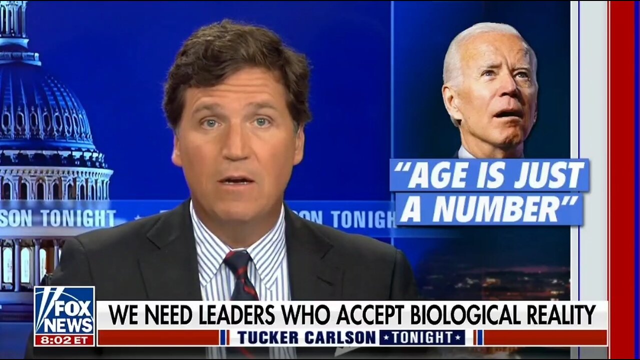 Tucker: 82-year-old Men Should Not Be Running Countries