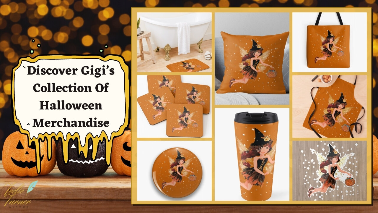 Teelie Turner Author | Discover Gigi’s Collection Of Halloween Merchandise | Teelie Turner