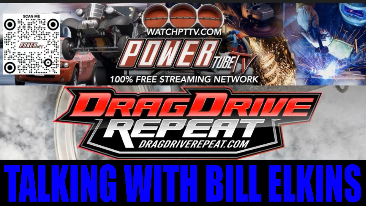 Drag Drive Repeat - Talking with Bill Elkins