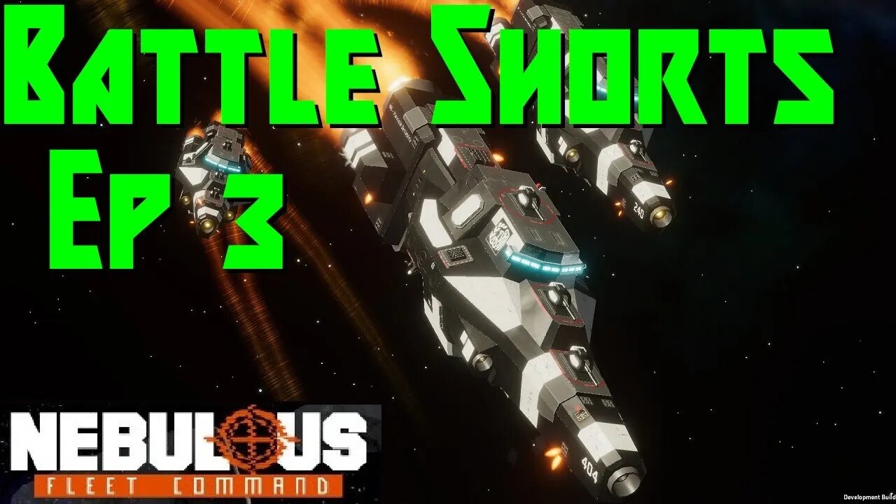 Battle Shorts - Ep 3 - Nebulous Fleet Command