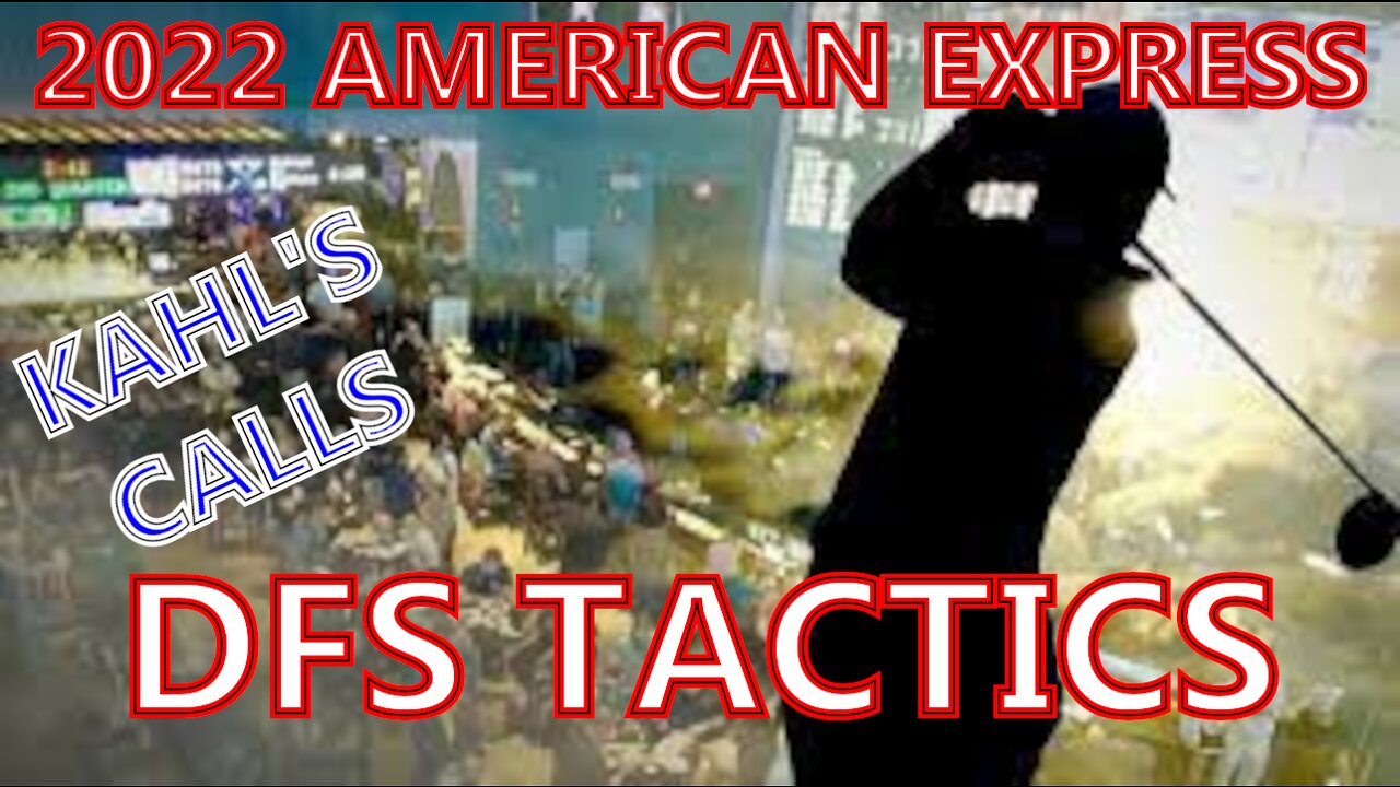 2022 American Express DFS Tactics